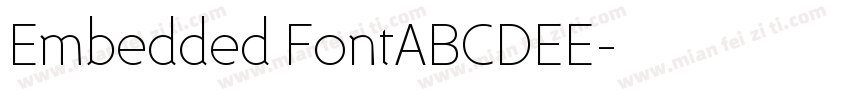 Embedded FontABCDEE字体转换